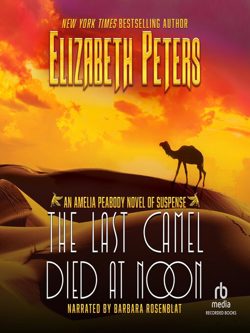 Title details for The Last Camel Died at Noon by Elizabeth Peters - Wait list